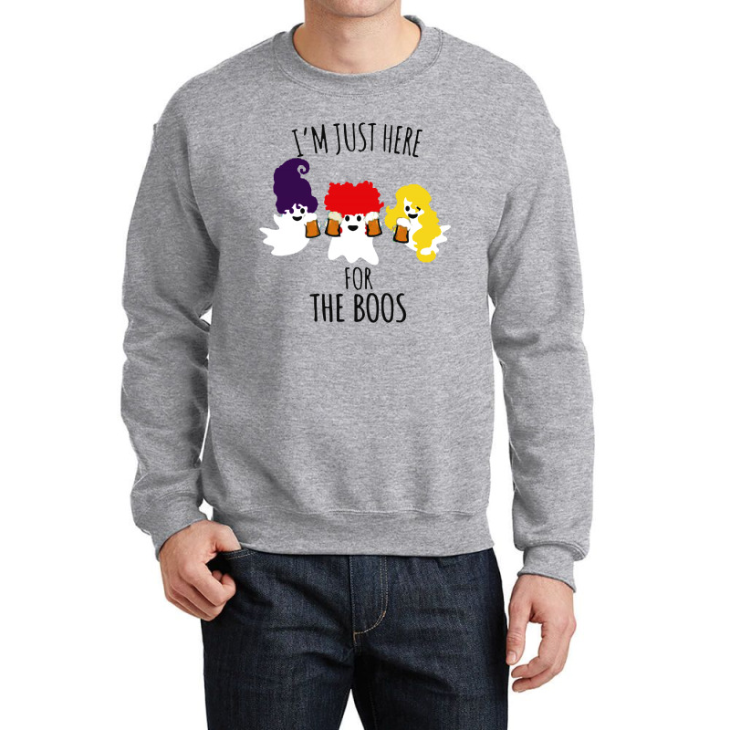 I'm Just Here For The Boos Crewneck Sweatshirt | Artistshot