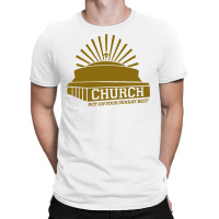 Church T-shirt | Artistshot