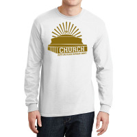 Church Long Sleeve Shirts | Artistshot