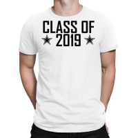 Class Of 2019 T-shirt | Artistshot
