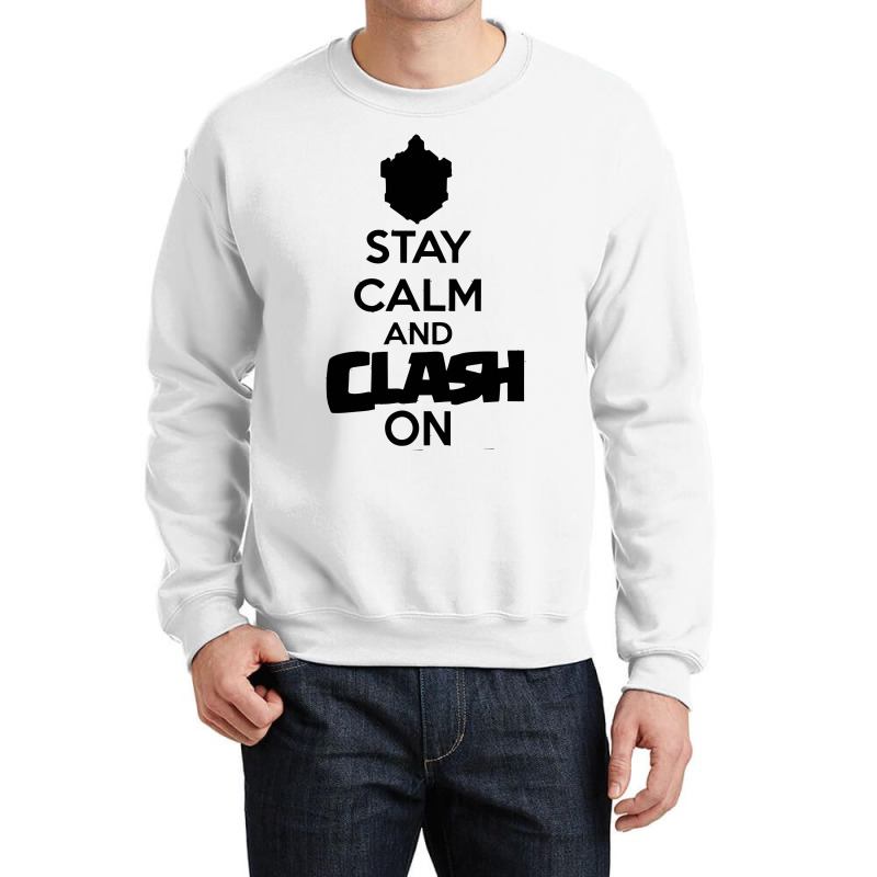 Coc Stay Calm & Clash On Crewneck Sweatshirt | Artistshot