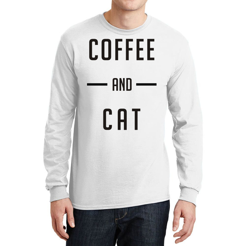 Coffee And Cat Long Sleeve Shirts | Artistshot