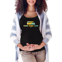 Camping T  Shirt Home Work Camp T  Shirt Maternity Scoop Neck T-shirt | Artistshot