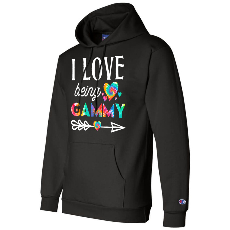 I Love Being Gammy T  Shirt I Love Being Gammy Tie Dye Grandma Family Champion Hoodie by vivaciouslimb | Artistshot