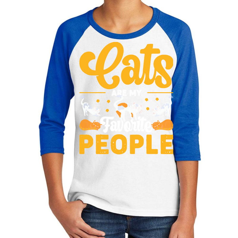 Cat Lover Gifts T  Shirt Cats Are My Favorite People T  Shirt Youth 3/4 Sleeve by robb98104 | Artistshot