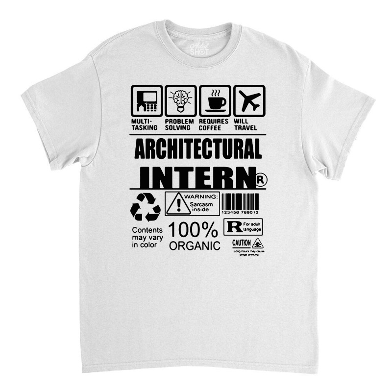 Architectural Intern Contents Classic T-shirt | Artistshot