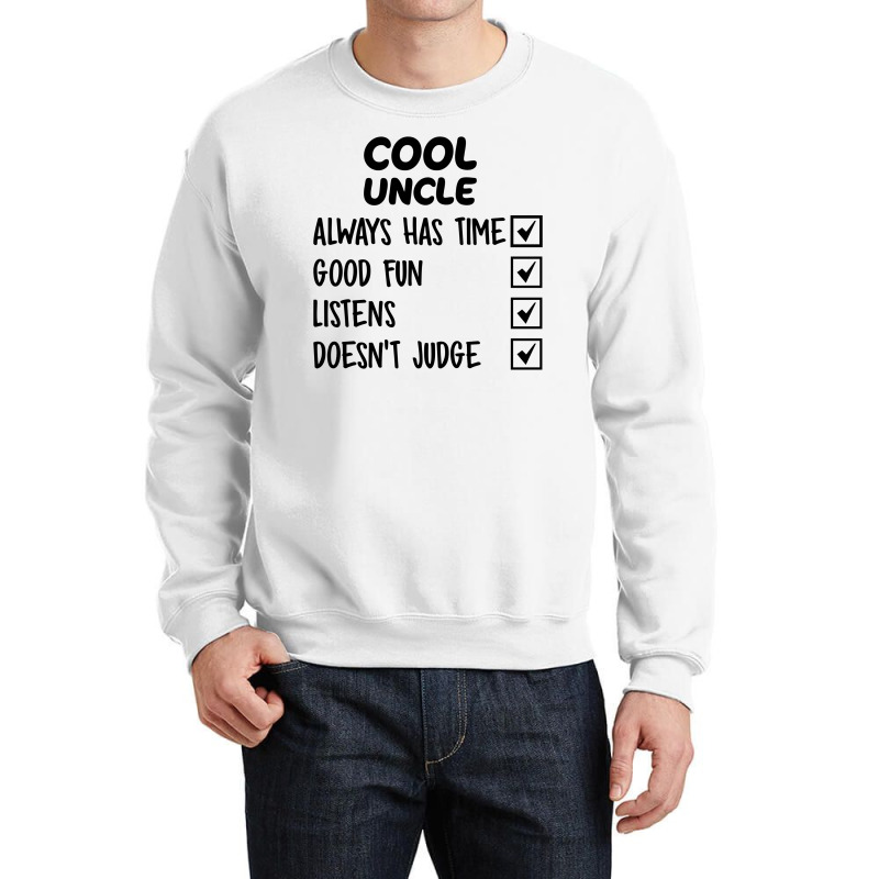 Cool Uncle Crewneck Sweatshirt | Artistshot