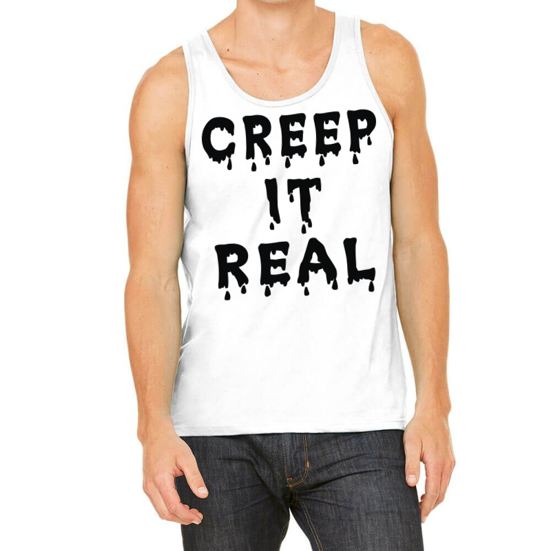 Creep It Real Tank Top | Artistshot