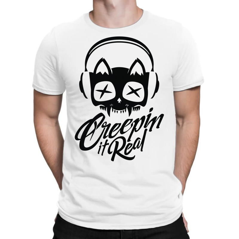 Creepin It Real T-shirt | Artistshot