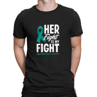 Her Fight Is My Fight Myasthenia Gravis Awareness T-shirt | Artistshot