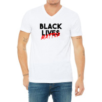 Black Lives Matter V-neck Tee | Artistshot