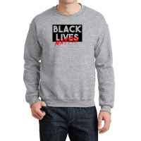 Black Lives Matter Crewneck Sweatshirt | Artistshot