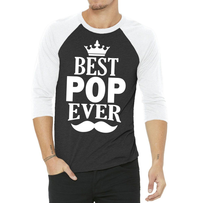 Best Pop Ever 3/4 Sleeve Shirt | Artistshot