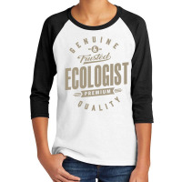 Genuine Ecologist Youth 3/4 Sleeve | Artistshot