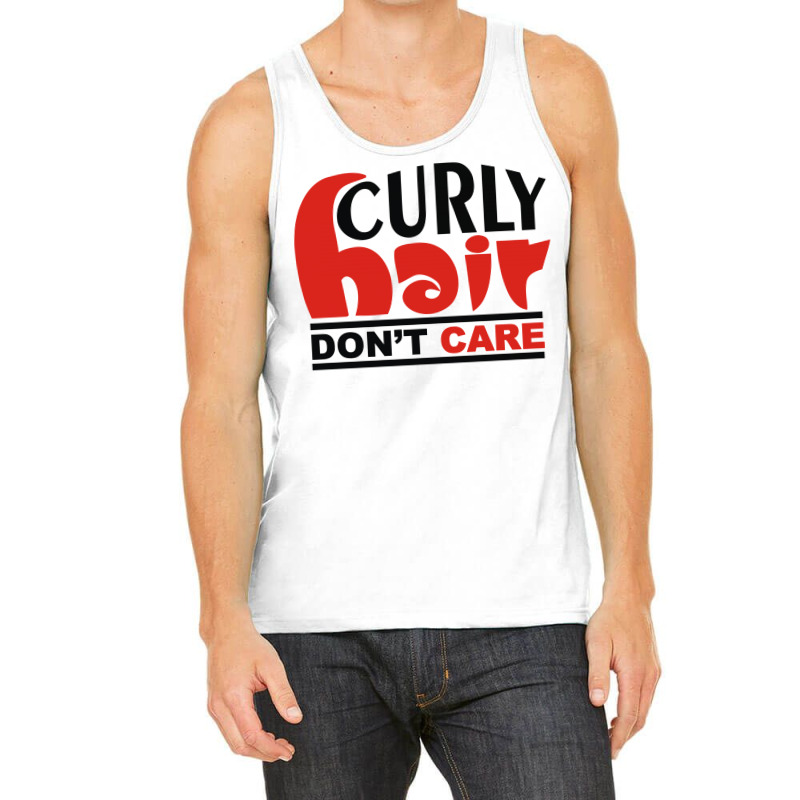 Curly Hair Don't Care Tank Top | Artistshot