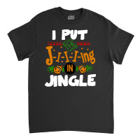 Jingle Christmas Classic T-shirt | Artistshot