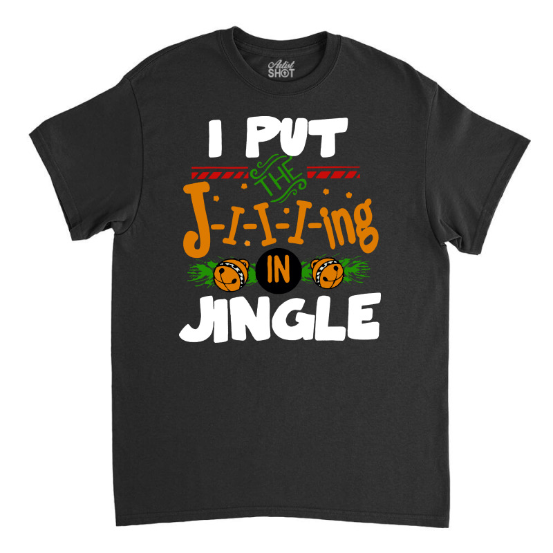 Jingle Christmas Classic T-shirt by Nicole Tees | Artistshot