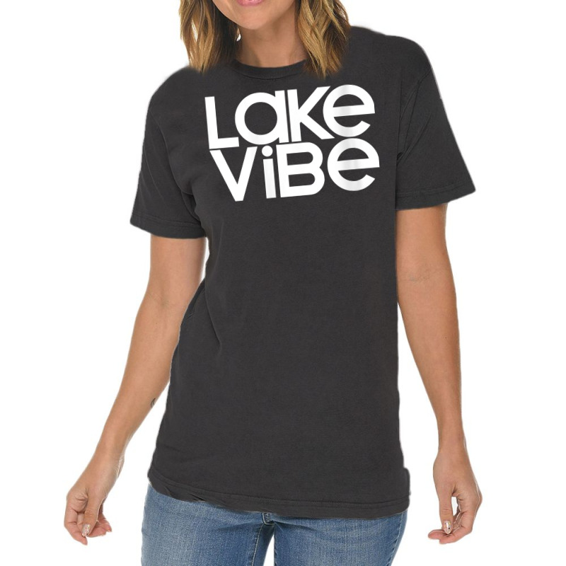 Womens Lake Vibe Life Wakeboard Ski Boat Bum Houseboat Tent Camping V Vintage T-shirt | Artistshot