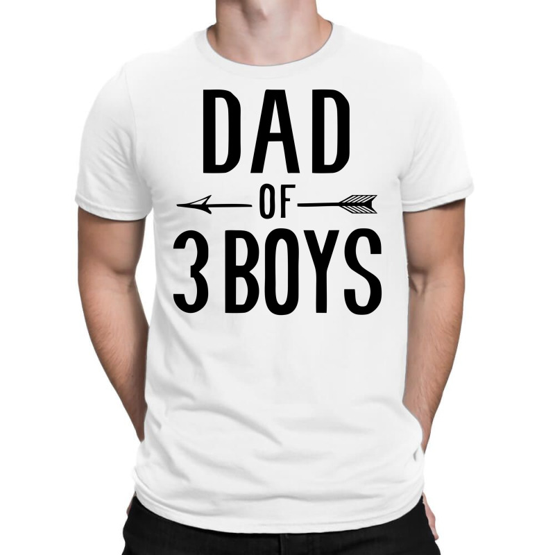 Dad Of 3 Boys T-shirt | Artistshot