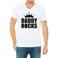Daddy Rocks V-neck Tee | Artistshot