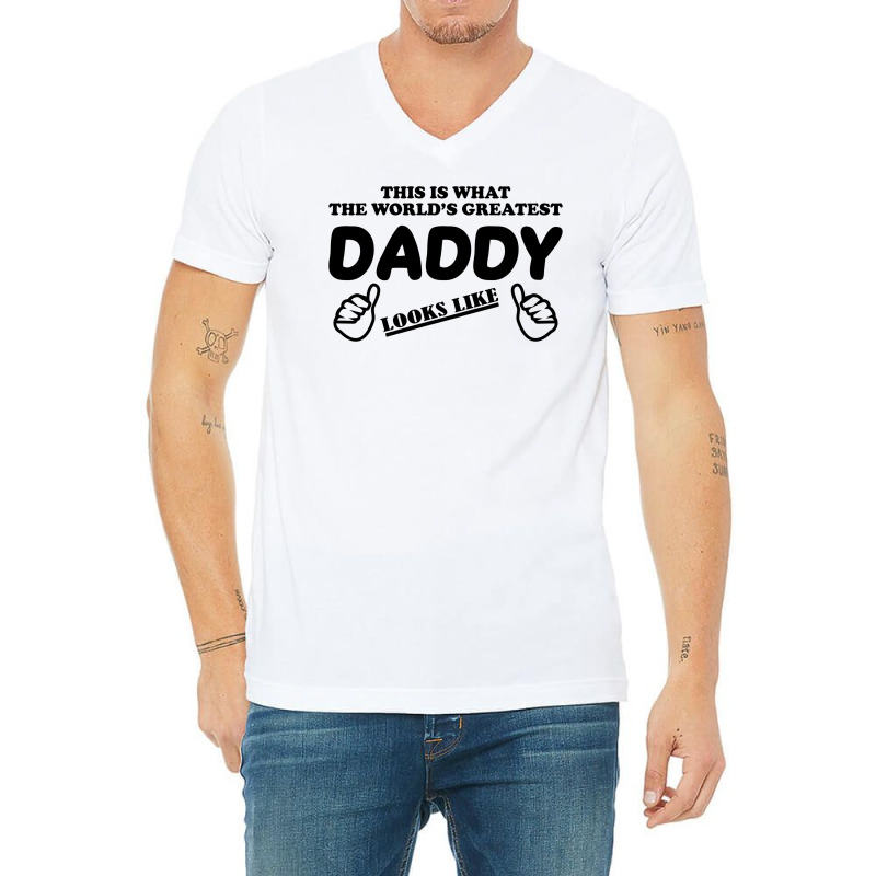 Daddy's Dad's Fathers V-neck Tee | Artistshot