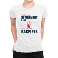 Bagpipe Scottish Scotland Music Player Funny Retirement Gift Ladies Fitted T-shirt | Artistshot