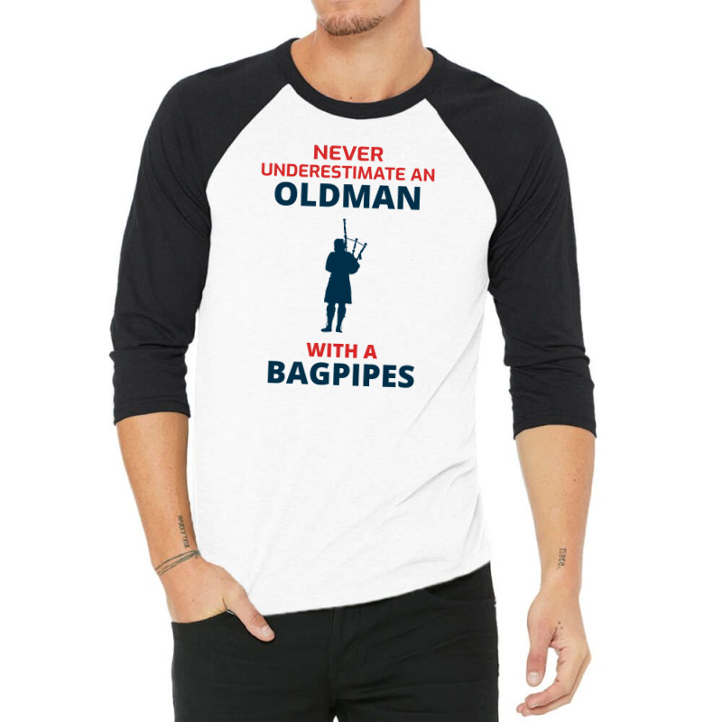 Bagpipe Scottish Scotland Music Player Dad Grandpa Fathers Day Gift 3/4 Sleeve Shirt by Tasteful Tees | Artistshot