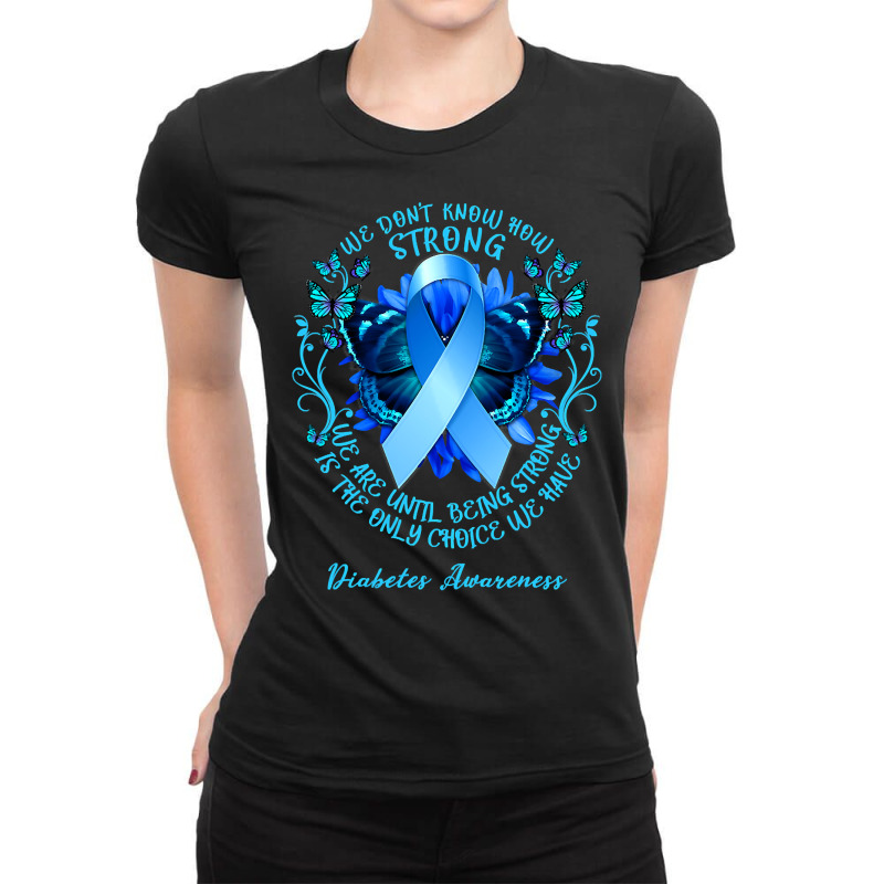 Diabetes Diabetic Her Fight Is My Fight T1d T2d 129 Diabetes Awareness Ladies Fitted T-Shirt by offensejuggler | Artistshot