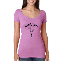 Base Jumping Sky Diving Diver Gift Women's Triblend Scoop T-shirt | Artistshot