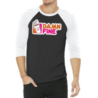 Damn Fine 3/4 Sleeve Shirt | Artistshot