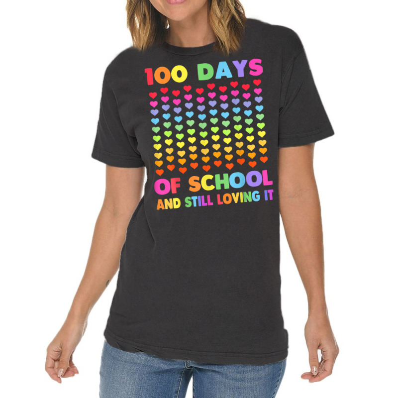 Cute 100 Days Of School And Still Loving It Hearts 100th Day T Shirt Vintage T-shirt | Artistshot