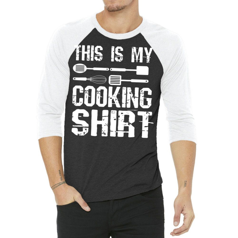 This Is My Cooking Shirt Cool Cook Chef Recipe Book Baking T Shirt 3/4 Sleeve Shirt by saldeenshakir | Artistshot