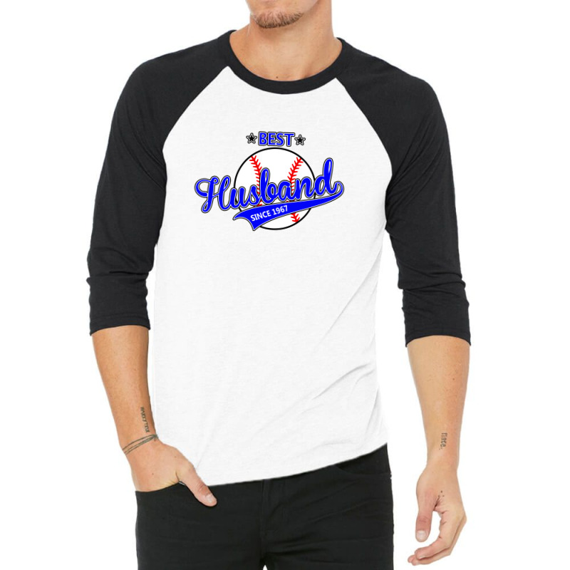 Best Husband Since 1967 Baseball 3/4 Sleeve Shirt | Artistshot