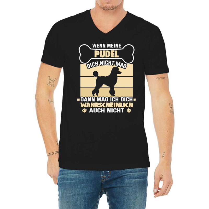 Poodle T  Shirt Design For Dog Lover And Poodle Owner T  Shirt (5) V-neck Tee | Artistshot