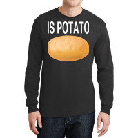 Potato T  Shirt Is Potato In Television As Seen On Late Night T  Shirt Long Sleeve Shirts | Artistshot