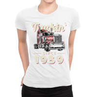 Truckin Since 1959 Trucker Big Rig Driver 63rd Birthday T Shirt Ladies Fitted T-shirt | Artistshot