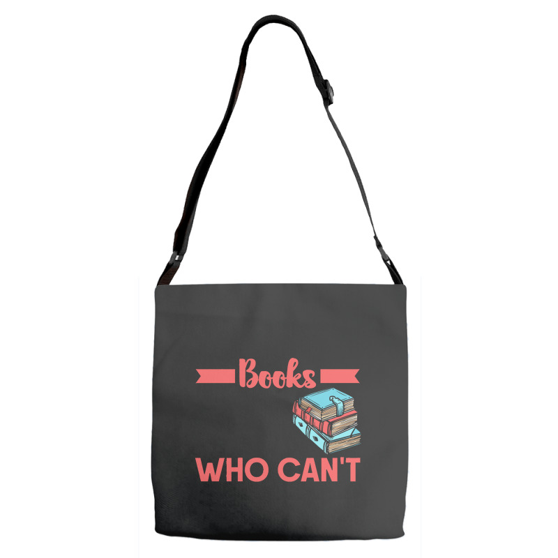 Reading T  Shirt The Man Who Does Not Read Books T  Shirt (1) Adjustable Strap Totes | Artistshot