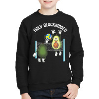 Holy Blockamole! Guacamole Player Blocker Volleyball T Shirt Youth Sweatshirt | Artistshot