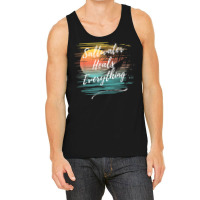 Saltwater Heals Everything, Cool Unique Beach Fun Ocean T Shirt Tank Top | Artistshot