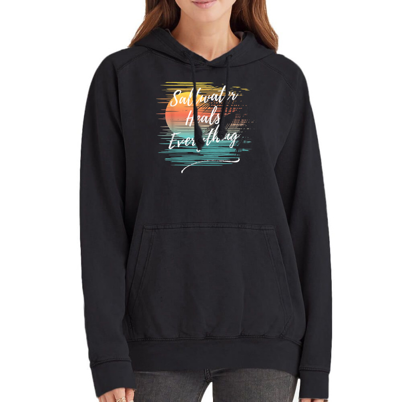 Saltwater Heals Everything, Cool Unique Beach Fun Ocean T Shirt Vintage Hoodie by AakritiRosek1997 | Artistshot