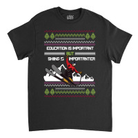 Education Is Important Skiing Classic T-shirt | Artistshot