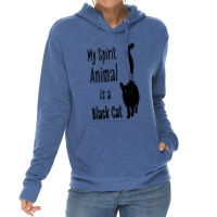 Copy Of My Spirit Animal Is A Black Cat Lightweight Hoodie | Artistshot