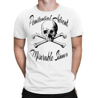 Penitential Advent Miserable Sinner Catholic Christian T Shirt T-shirt | Artistshot