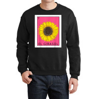 El Girasol Funny Mexican Lottery Card Game Lover Gift T Shirt Crewneck Sweatshirt | Artistshot