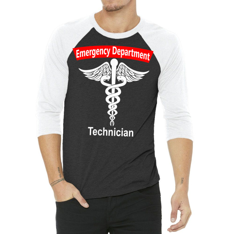 Emergency Department Technician Ed Tech Medical Caduceus Er T Shirt 3/4 Sleeve Shirt | Artistshot