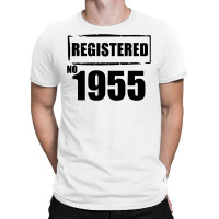 Registered No 1955 T-shirt | Artistshot