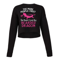 My Bearded Dragon Love People Cropped Sweater | Artistshot