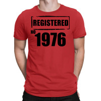 Registered No 1976 T-shirt | Artistshot