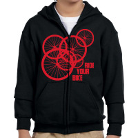 Bicycle T  Shirt Ride Your Bike Gift Cyclist Sport Saying T  Shirt Youth Zipper Hoodie | Artistshot