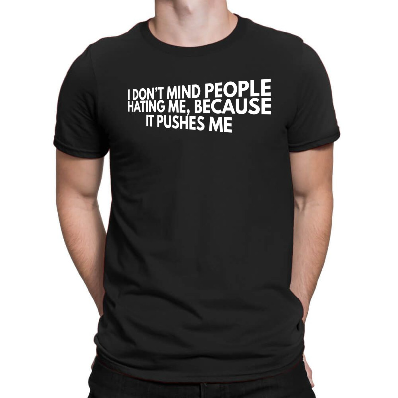 I Dont Mind People T-shirt | Artistshot